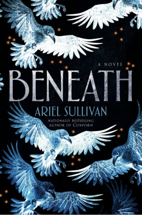 Book cover for Beneath, by Ariel Sullivan